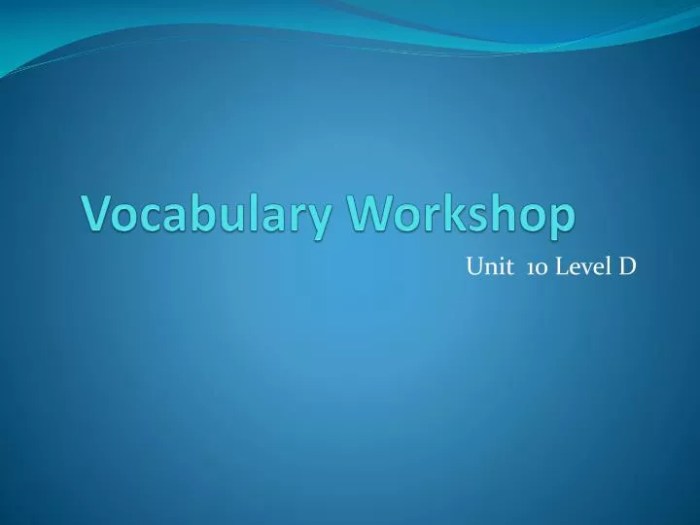 Vocabulary workshop unit 10 level d