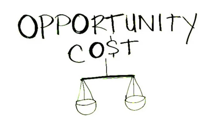 In the real world opportunity cost tends to be