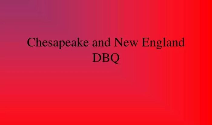 Although new england and the chesapeake region dbq