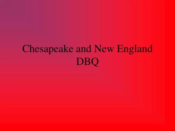 Although new england and the chesapeake region dbq